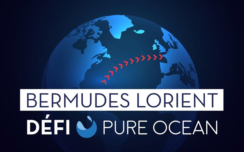 Pure Ocean aims to raise environmental awareness and action by sponsoring events such as the Lorient-Bermuda Challege - photo © Image courtesy of Pure Ocean