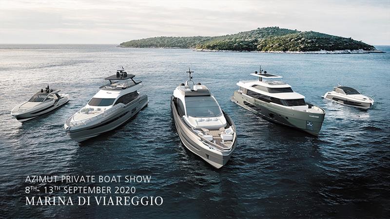 Azimut Private Boat Show photo copyright Azimut Yachts taken at  and featuring the Power boat class