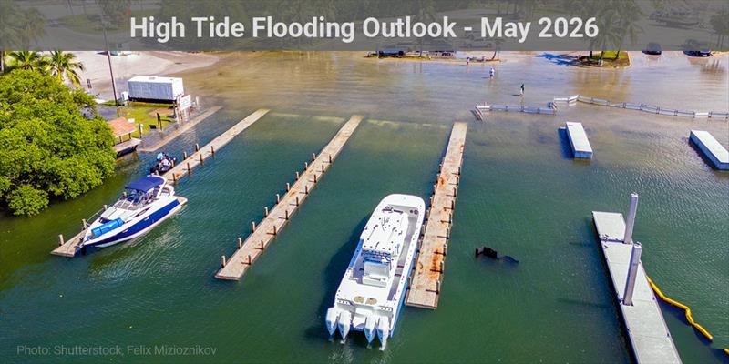 High Tide Flooding Outlook for May 2026 - photo © US Harbors