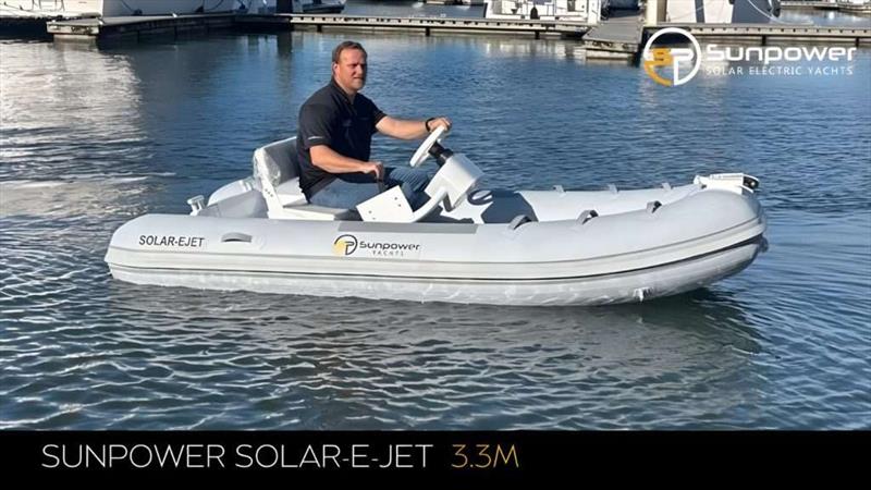 Sunpower Yachts unveils Sunpower Solar-eJET 3.3m - photo © Sunpower Yachts International