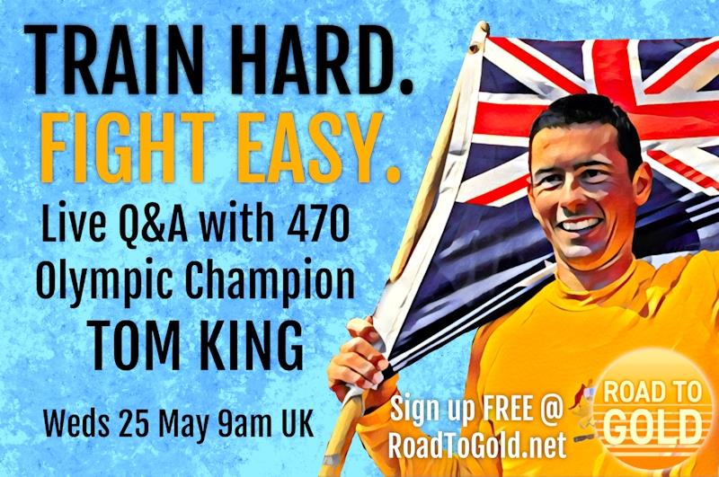 Q&A Live Call with Tom King: From 40th to Olympic Champion in 3 years photo copyright Sailjuice.com taken at  and featuring the  class
