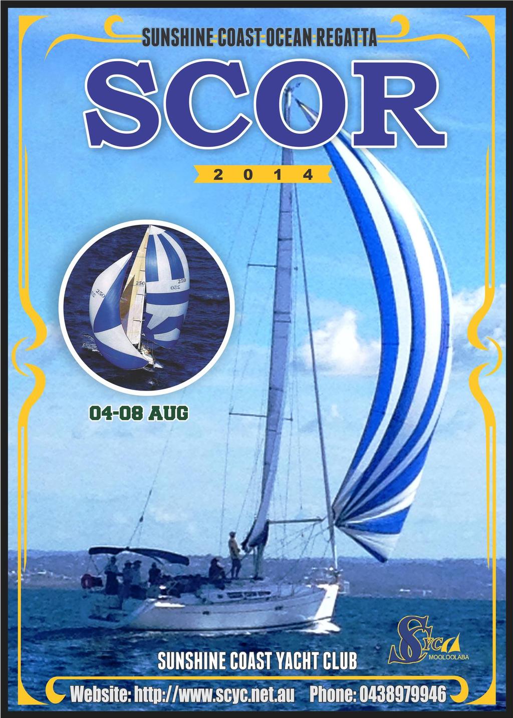 SCOR Poster - Final - Sunshine Coast Ocean Regatta 2014 photo copyright SW taken at  and featuring the  class