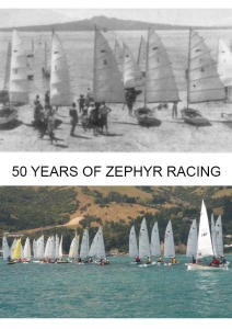50 years of Zephyr racing are being celebtrated this weekend. photo copyright Zephyr Owners Association taken at  and featuring the  class
