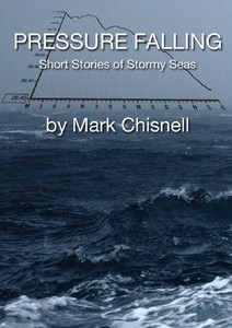 Pressure Falling – Short Stories of Stormy Seas Book Cover photo copyright SW taken at  and featuring the  class