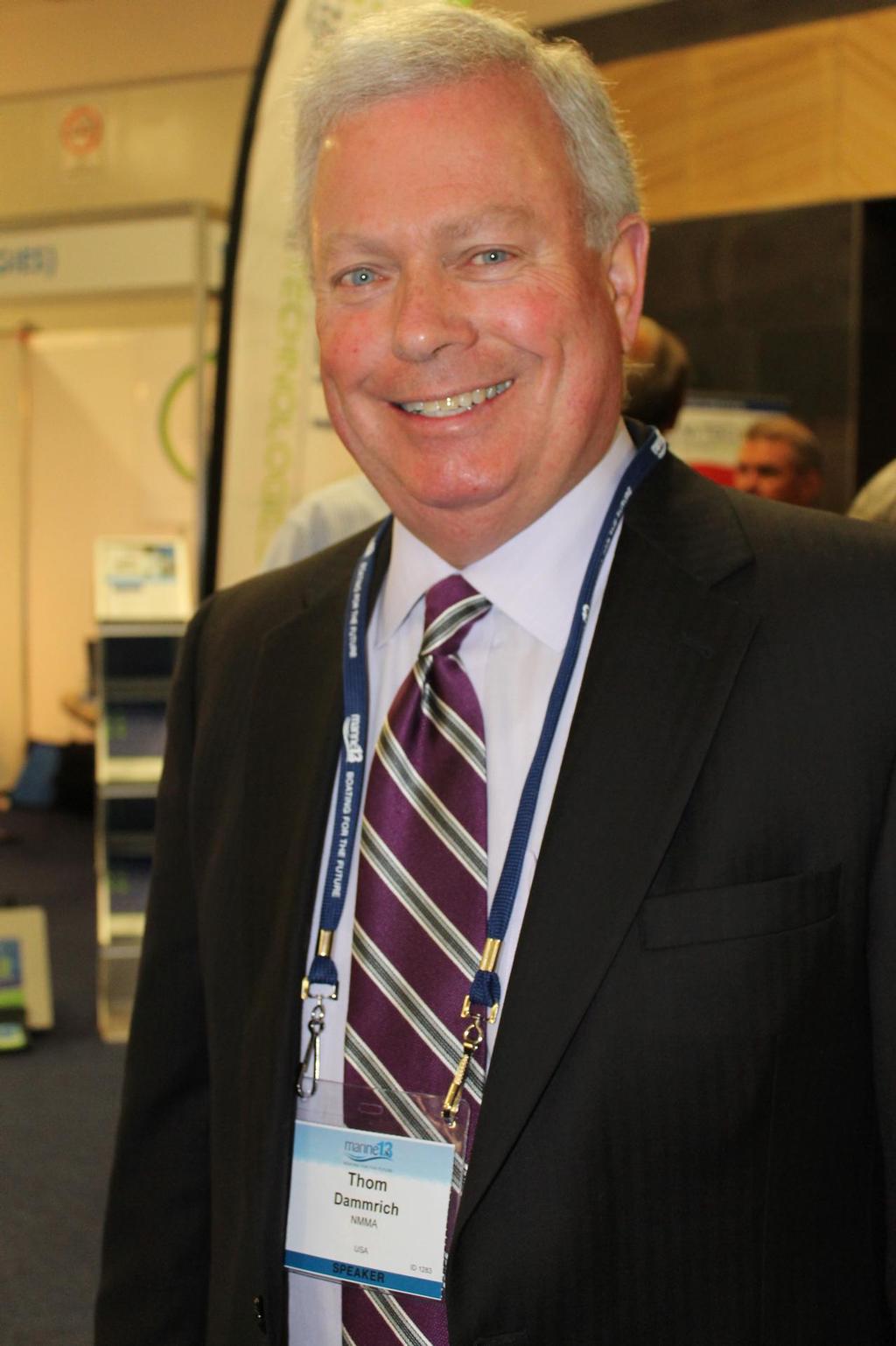 Thom Dammrich President NMMA photo copyright Jeni Bone taken at  and featuring the  class