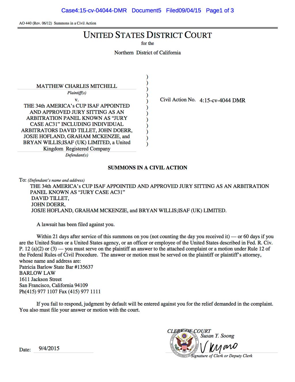 The Summons issued by the San Francisco Court and served on the ISAF and five Jury members photo copyright SW taken at  and featuring the  class