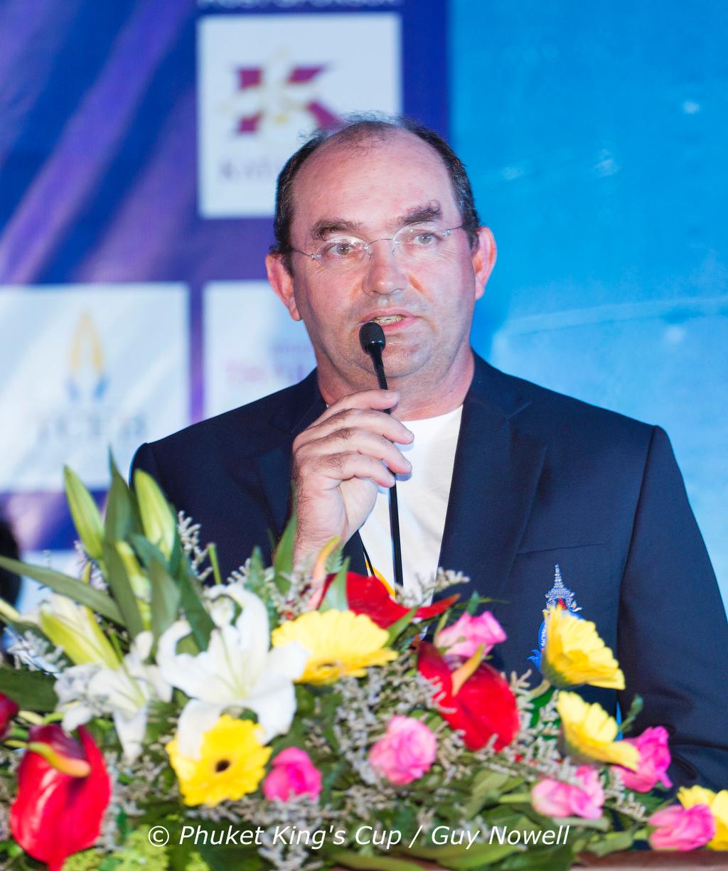 Kevin Whitcraft, Chairman of the Organising Committee. Phuket King's Cup 2015 photo copyright Guy Nowell / Phuket King's Cup taken at  and featuring the  class