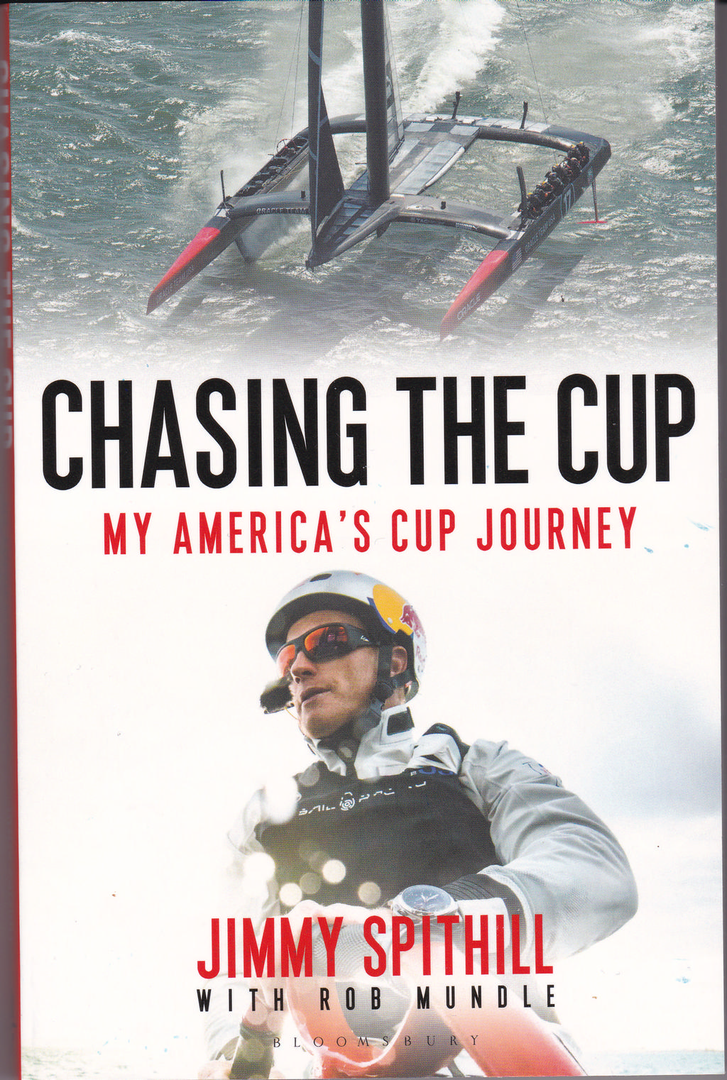 ``Chasing the Cup, My America's Cup journey``, Jimmy Spithill and Rob Mundle photo copyright SW taken at  and featuring the  class