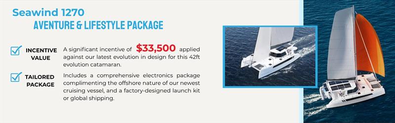 Your window of opportunity - Seawind 1270 Adventure & Lifestyle Package - photo © Seawind Catamarans