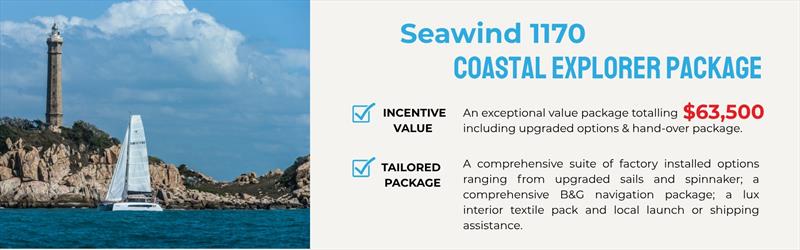 Your window of opportunity - Seawind 1170 Coastal Explorer Package - photo © Seawind Catamarans