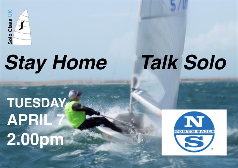 Stay Home - Talk Solo webinar photo copyright Will Loy taken at  and featuring the Solo class
