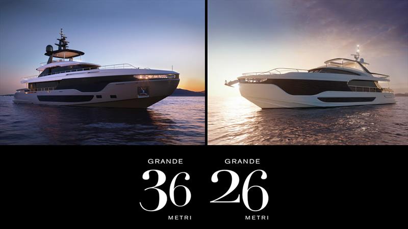 Grande 36METRI and Grande 26METRI  photo copyright Azimut Yachts taken at  and featuring the Superyacht class