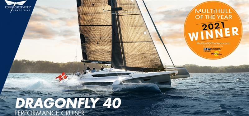 Dragonfly 40 wins Multihull of the Year 2021 photo copyright Dragonfly taken at  and featuring the  class
